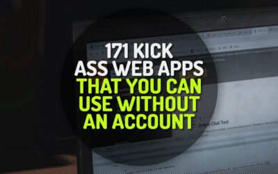 171 Kick Ass Web Apps That You Can Use Without an Account